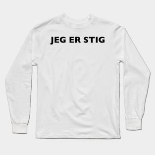 I AM THE STIG - Danish Black Writing Long Sleeve T-Shirt